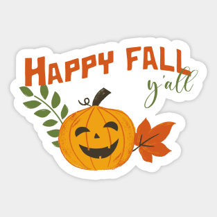 Happy Fall Y'all Sticker